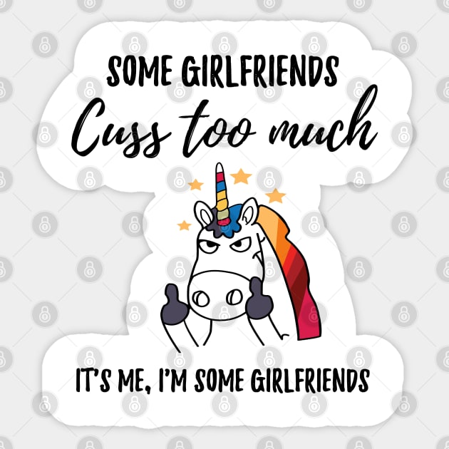 Girlfriends cuss too much Sticker by IndigoPine